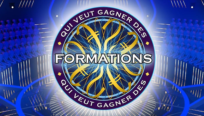 Jeu : Qui veut gagner des formations ?